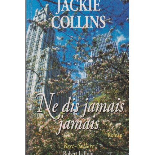Ne dis jamais  jamais  Jackie Collins
